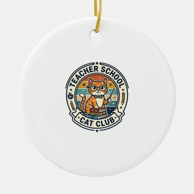 Teacher School Cat Cute Kitty Design - Teacher Sch Ceramic Tree Decoration (Front)