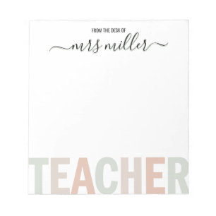 Teacher Script Name and Warm Neutral Pastel Colour Notepad