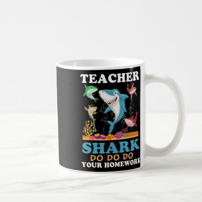 Teacher Shark Do Your Homework  Coffee Mug (Right)