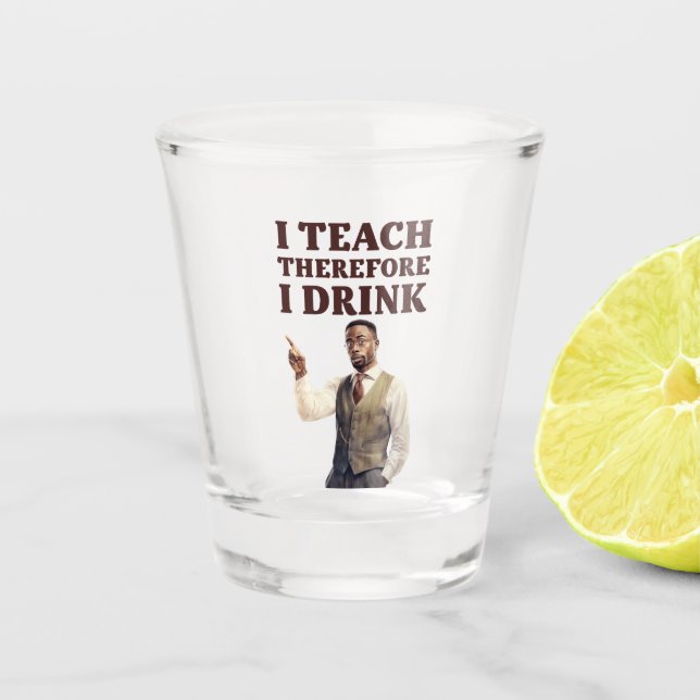 Teacher Shot Glass (Front)