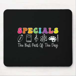 Teacher Specials The Part of The Day - Specials Mouse Mat