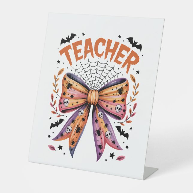 Teacher Spooky Halloween Pedestal Sign (Front)