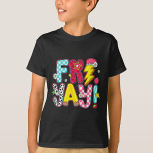 Teacher Student Back To School Fri-yay Happy Frida T-Shirt