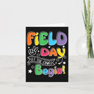 Teacher Student Field Day Let The Games Begin Fiel Card