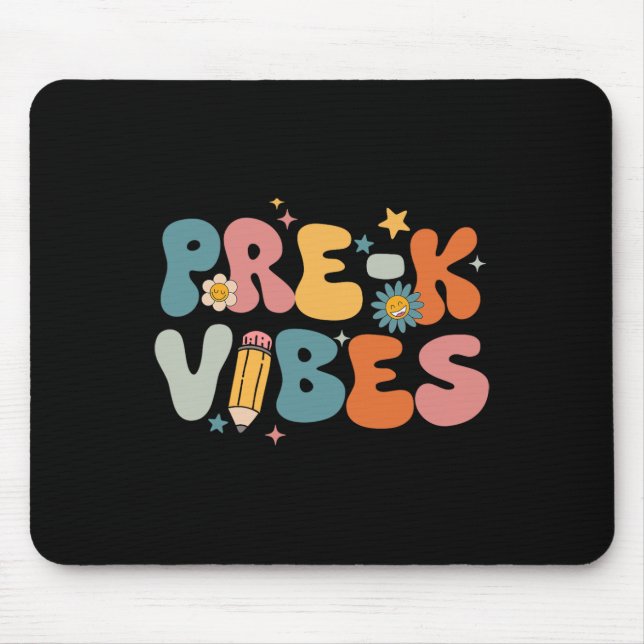 Teacher Student Pre-k Vibes Pre Kindergarten Team  Mouse Mat (Front)