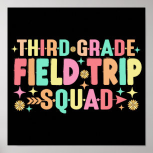Teacher Students Third 3rd Grade Field Trip Squad Poster