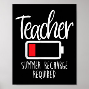 Teacher Summer Recharge Required Last Day School W Poster