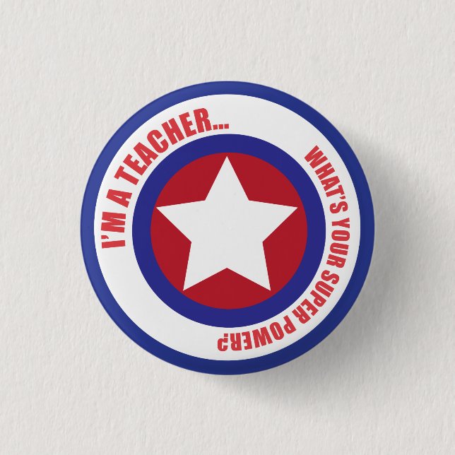 Teacher Superhero Pin (Front)