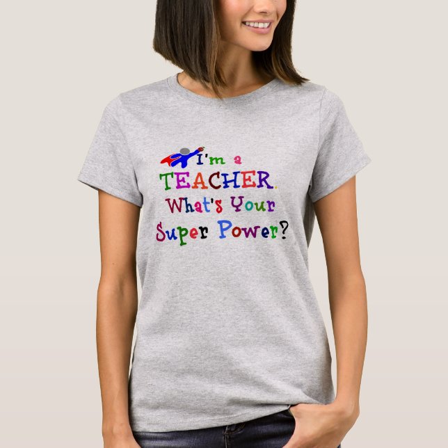 Teacher Superhero T-Shirt (Front)