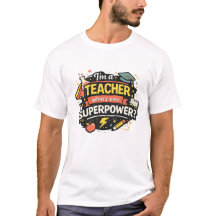 Teacher Superpower Shirt Funny Teacher Gift