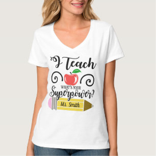 Teacher Superpower  T-Shirt