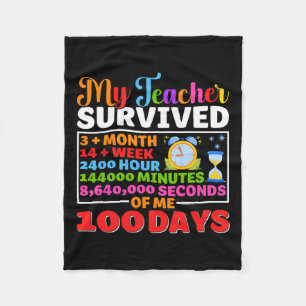 Teacher Survive 100 Days Of Me Fun 100 Day Of Scho Fleece Blanket