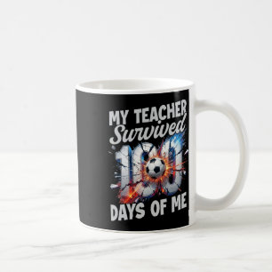 Teacher Survived 100 Days Of Me 100th Day Of Schoo Coffee Mug