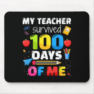 Teacher Survived 100 Days Of Me For 100th Day Scho Mouse Mat