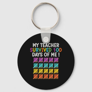 Teacher Survived 100 Days Of Me Fun School Teacher Key Ring
