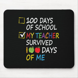 Teacher Survived 100 Days Of Me Fun School Teacher Mouse Mat