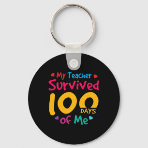 Teacher Survived 100 Days Of Me Key Ring