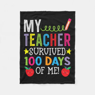 Teacher Survived 100 Days Of Me Student Pupil Fleece Blanket