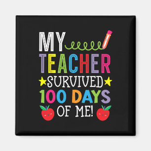 Teacher Survived 100 Days Of Me Student Pupil  Magnet
