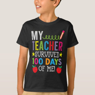 Teacher Survived 100 Days Of Me Student Pupil T-Shirt