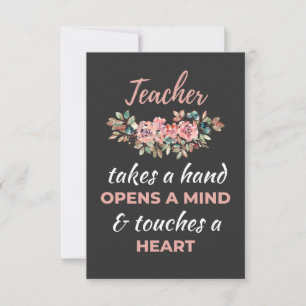 Teacher Takes A Hand Opens A Mind Thank You Card