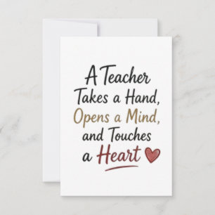 Teacher Takes a Hand Opens a Mind  Thank You Card