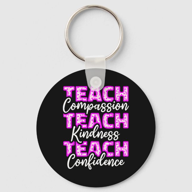Teacher Teach Compionate Education Students Precep Key Ring (Front)