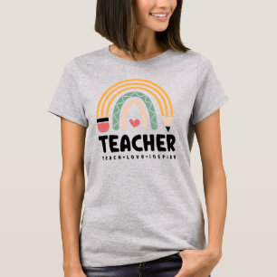 Teacher Teach Love Inspire T-Shirt