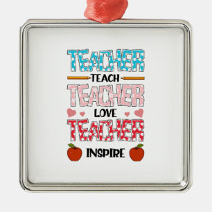 Teacher Teach Teacher Love Teacher Inspire Metal Tree Decoration
