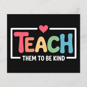 Teacher Teach Them to Be Kind Back to School Flyer