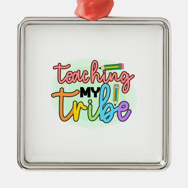 Teacher Teaching My Tribe Metal Tree Decoration (Front)
