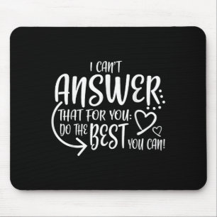 Teacher Test Day Gift Testing Quote State Exam Lad Mouse Mat