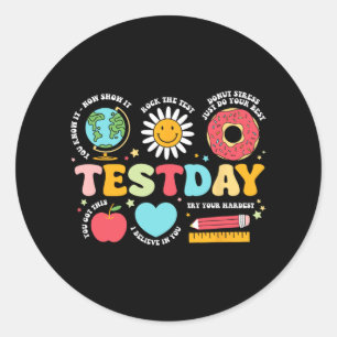 Teacher Test Day Motivational Teacher Starr Te  Classic Round Sticker