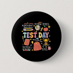Teacher Test Day Motivational Teacher Starr Testin 6 Cm Round Badge