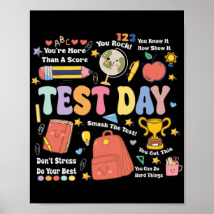 Teacher Test Day Motivational Teacher Starr Testin Poster