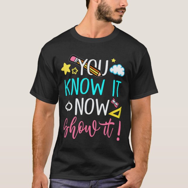 Teacher Testing For Men Women Test Day Math Scienc T-Shirt (Front)
