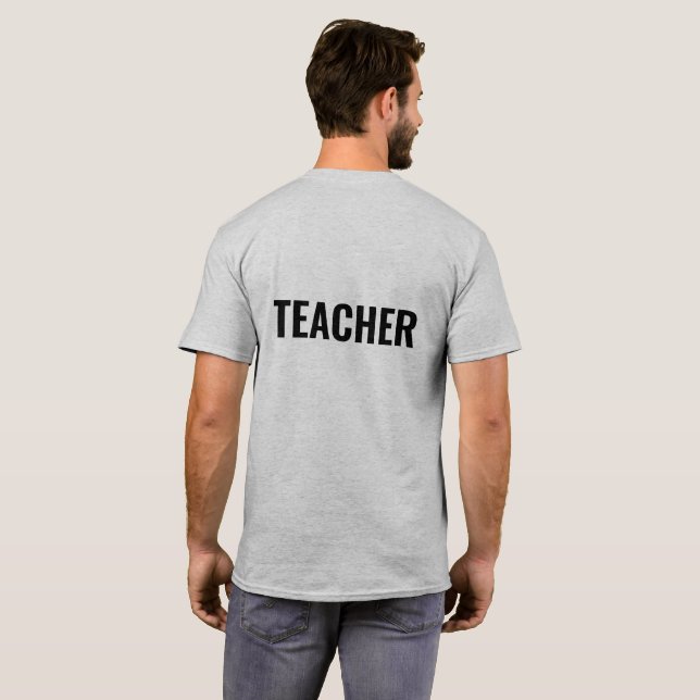 TEACHER Text Grey T-Shirt with Back Print for Men (Back Full)