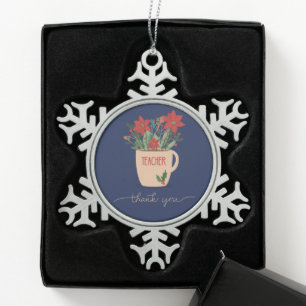 Teacher Thank You at Christmas Poinsettias Snowflake Pewter Christmas Ornament