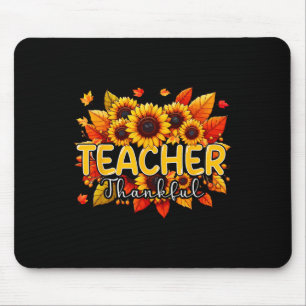 Teacher Thankful Thanksgiving Sunflowers Fall Prou Mouse Mat