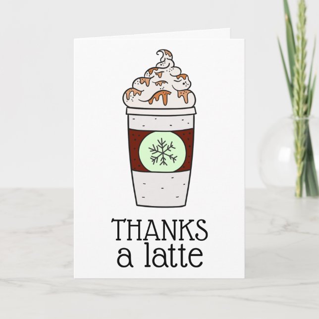 Teacher Thanks a Latte Holiday Thank you Card (Front)