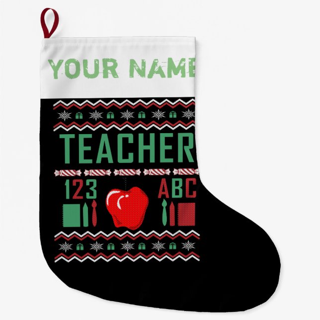 Teacher Ugly Christmas Sweater Style Large Christmas Stocking (Front)