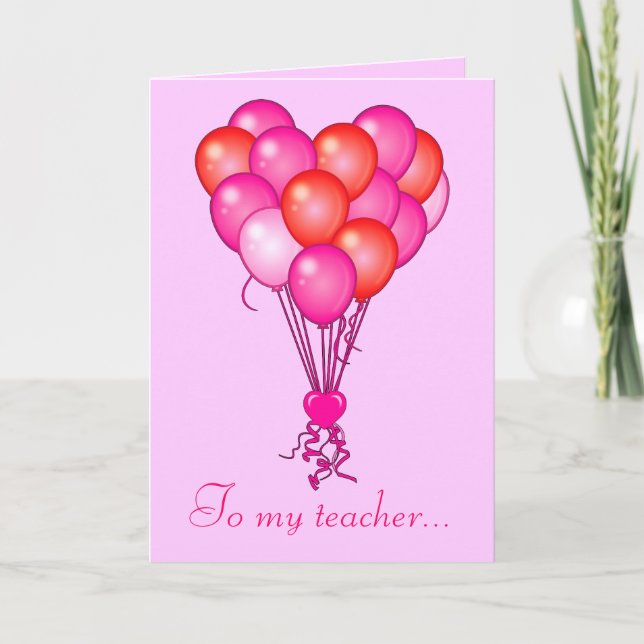 Teacher Valentine Heart Balloons Holiday Card (Front)