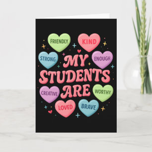 Teacher Valentine Heart My Students Are Loved Kind Card
