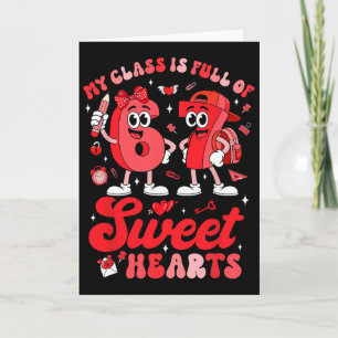 Teacher Valentine My Cl Is Full Of 67 Sweethearts Card