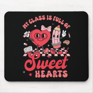 Teacher Valentines Day Shirt My Cl Is Full Of Swee Mouse Mat