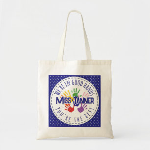 teacher we are in good hands with you tote bag