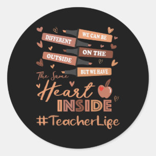 Teacher We Can Be Different Black History Month Classic Round Sticker