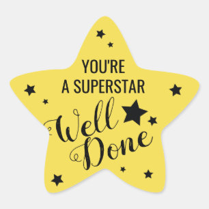 Teacher   Well Done You're a Superstar Star Sticker