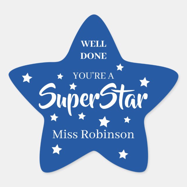 Teacher | Well Done You're A SuperStar Star Sticker (Front)