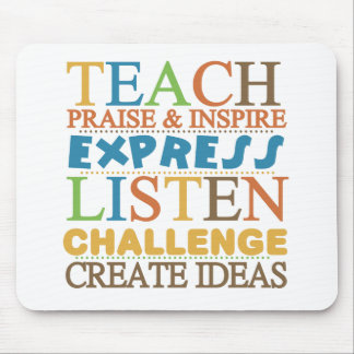 Teacher Words To Live Byy Mouse Mat